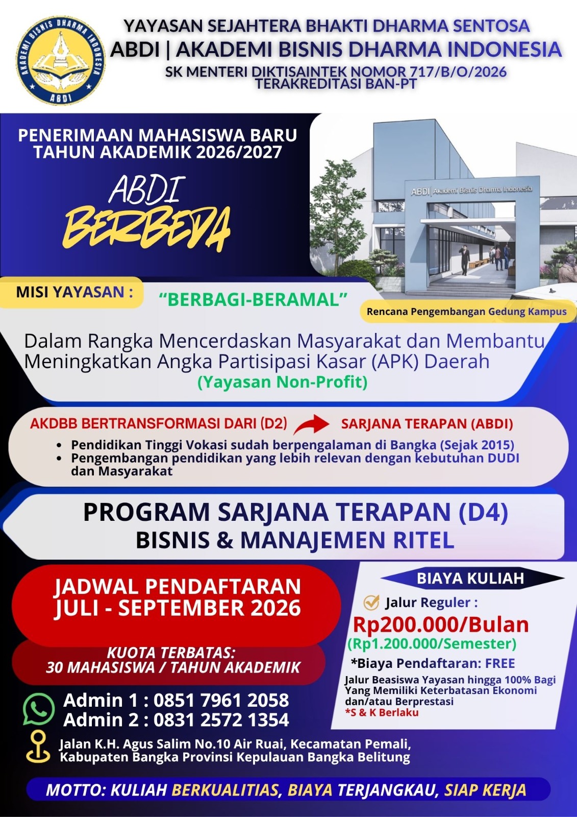 SUDAH LULUS SMA? JANGAN BERHENTI BERMIMPI, LANJUTKAN LANGKAHMU MENUJU MASA DEPAN CERAH!